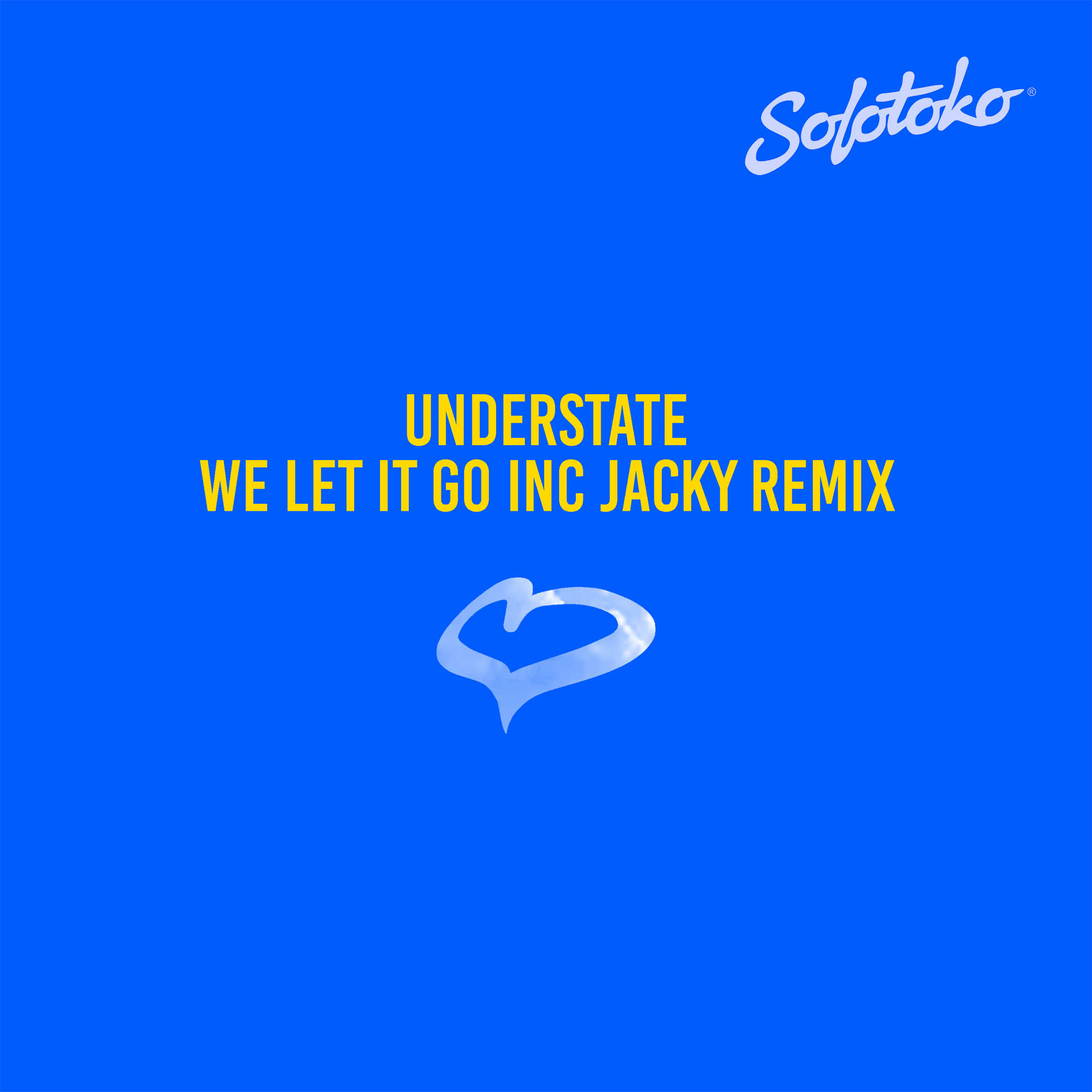 Understate - We Let it Go Inc Jacky Remix