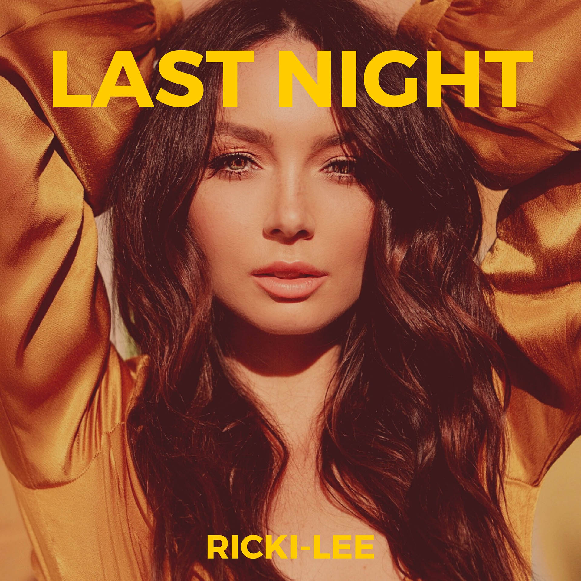 Ricki-Lee Last Night Single