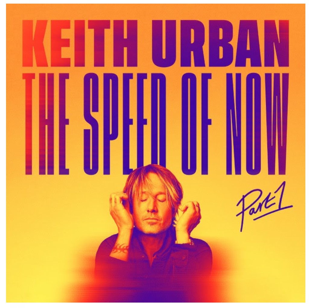 Keith Urban - The Speed of Now