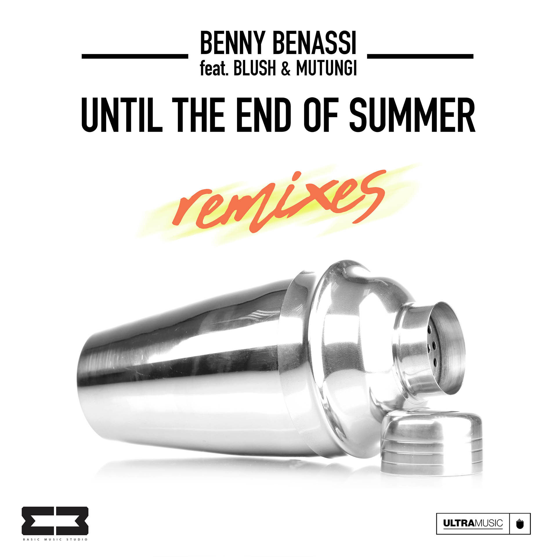 Benny Benassi - Until The End Of Summer (feat. Blush & Mutungi)