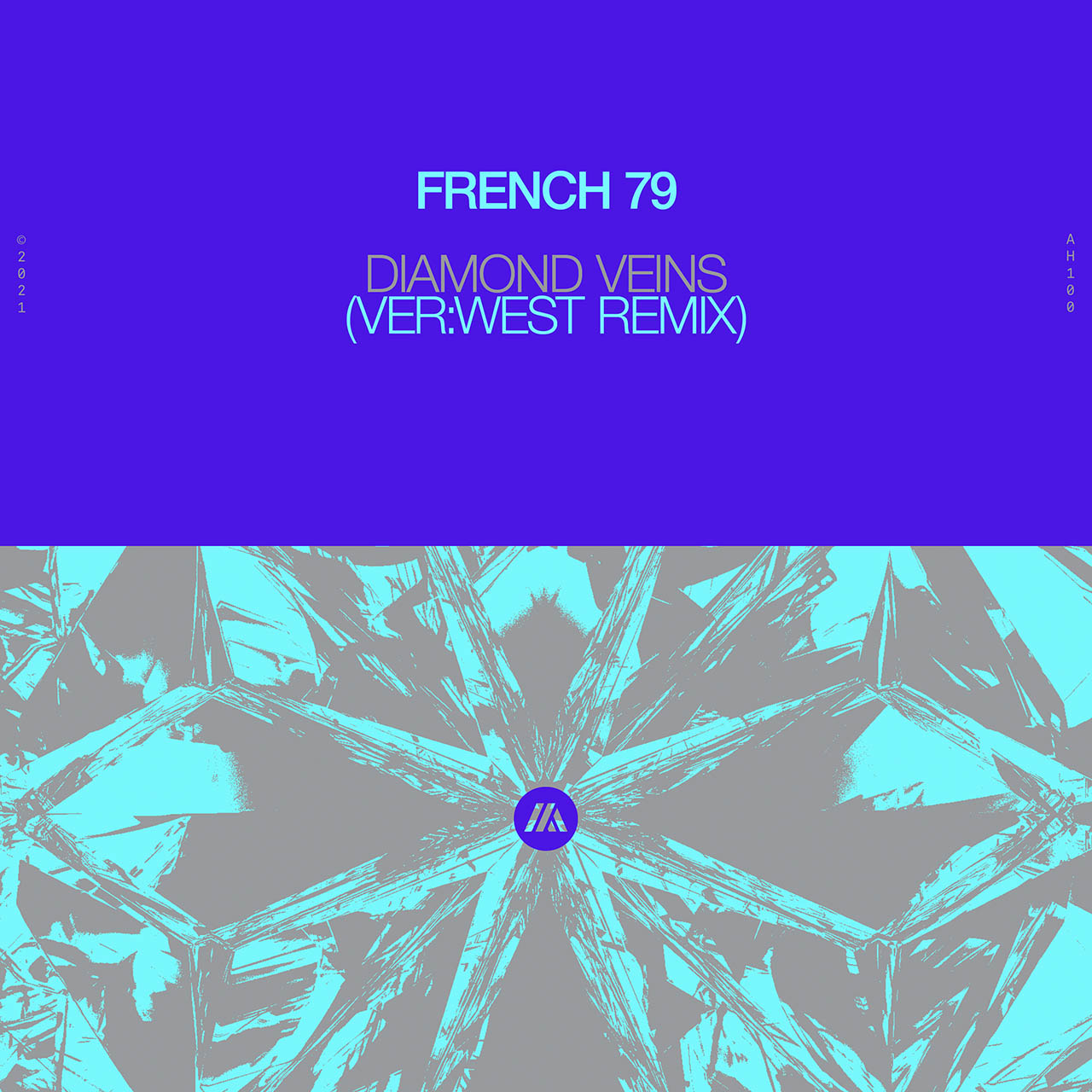 French 79 - Diamond Veins (VER-WEST Remix)