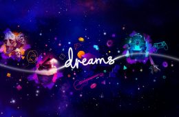 Dreams - PlayStation 4