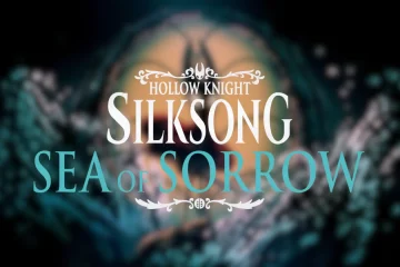 Hollow Knight Silksong DLC Sea of Sorrow