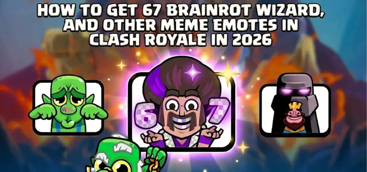 how to get 67 wizard goblin mimimi sneaky golem emote clash royale 2026