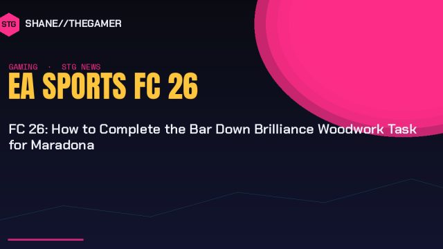 FC 26: How to Complete the Bar Down Brilliance Woodwork Task for Maradona