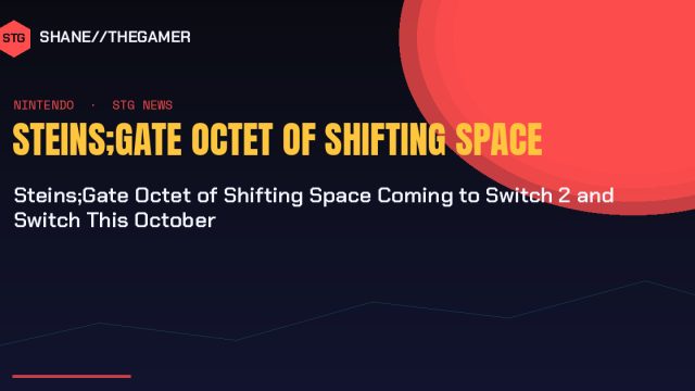 Steins;Gate Octet of Shifting Space Coming to Switch 2 and Switch This October